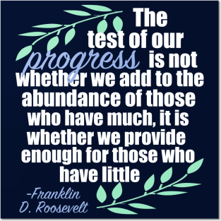 FDR Quote on Progress Posters and Art